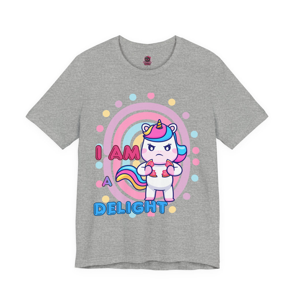I Am A Delight Unicorn Tee — Cute Funny Rainbow Graphic T-Shirt