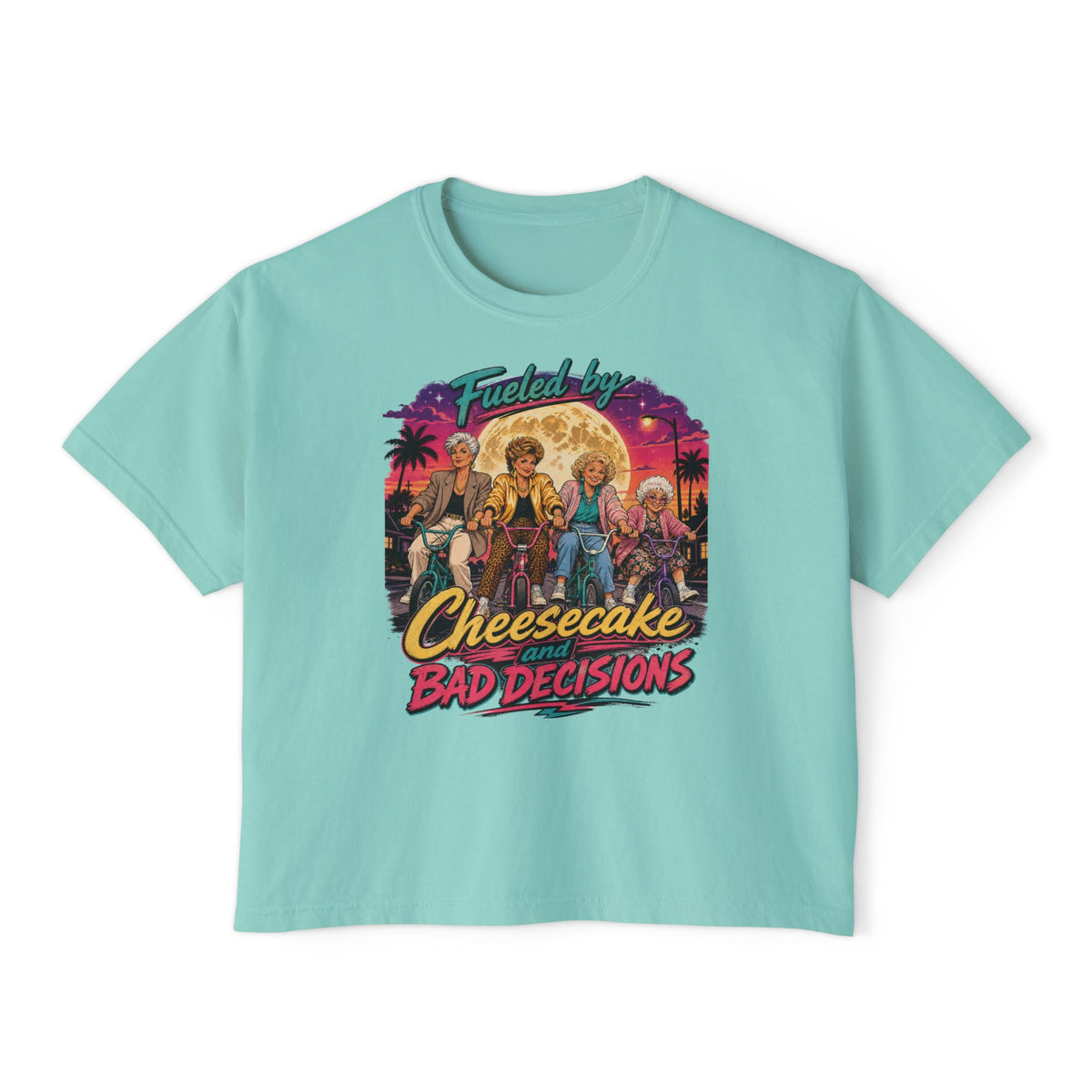 Women's Boxy Tee Cheesecake and Bad Decisions