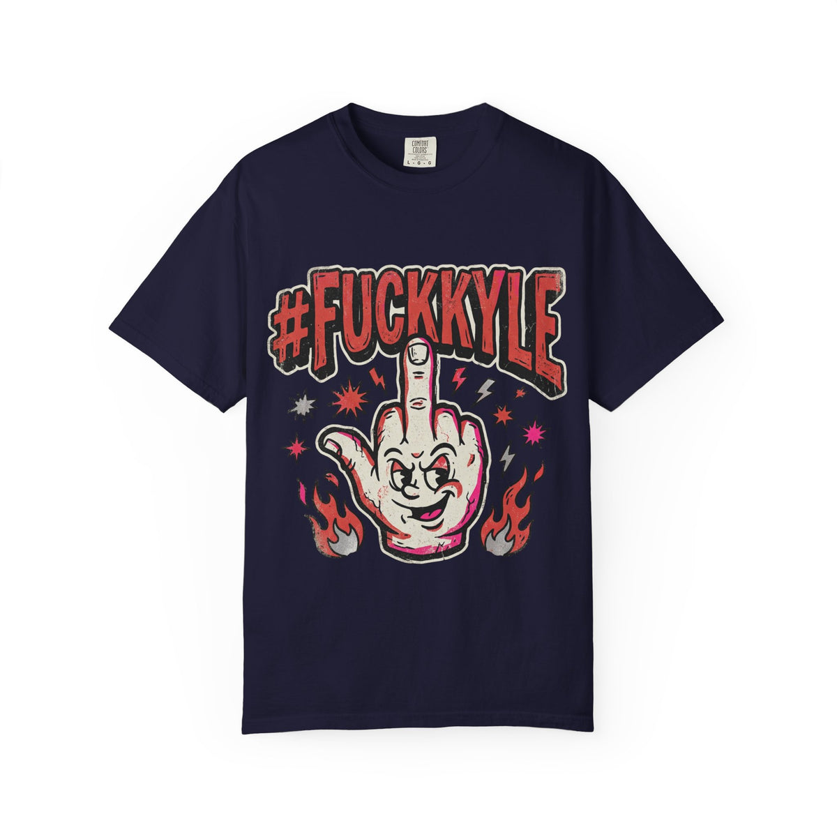 Graphic T-Shirt — #FUCKKYLE Retro Middle Finger Design