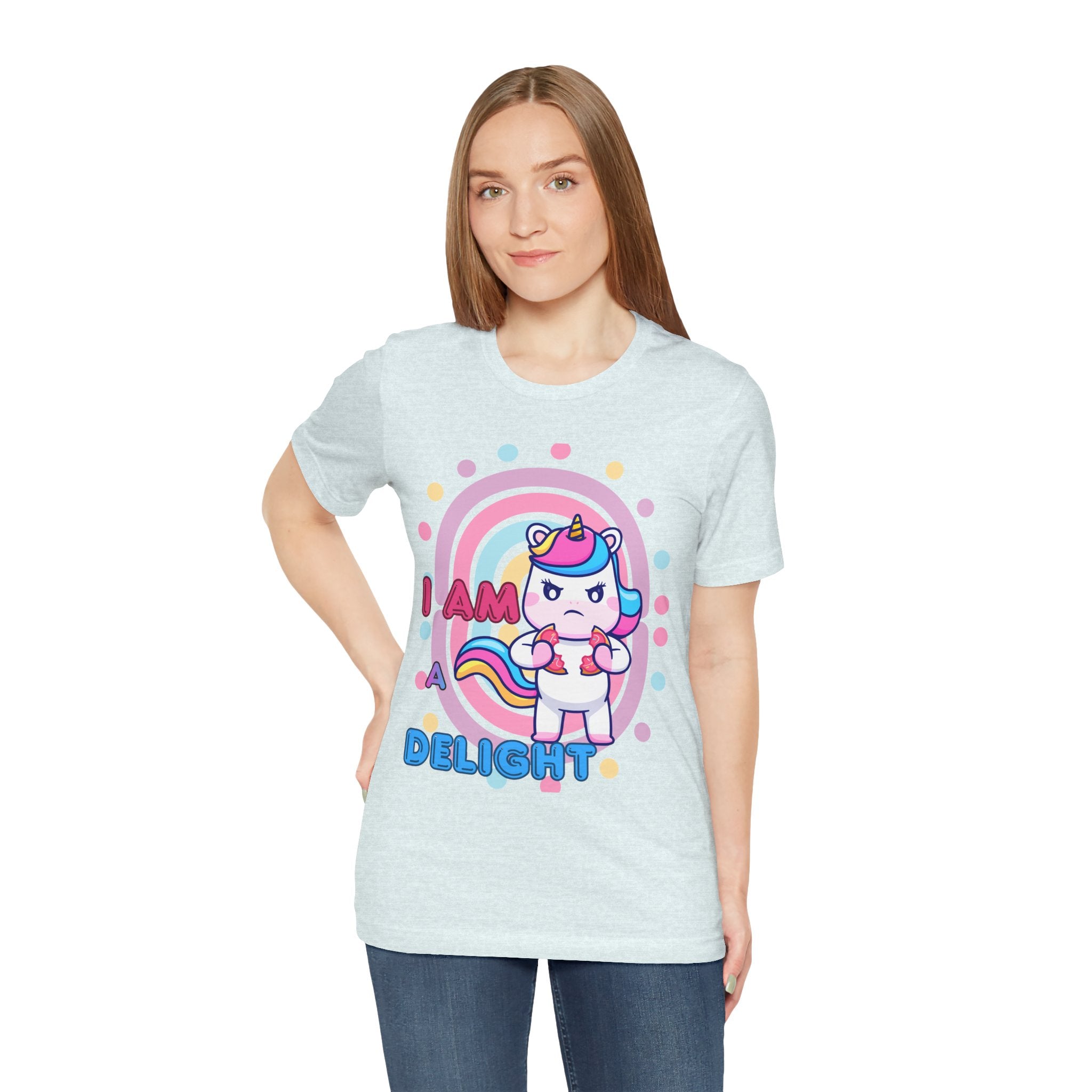 I Am A Delight Unicorn Tee — Cute Funny Rainbow Graphic T-Shirt
