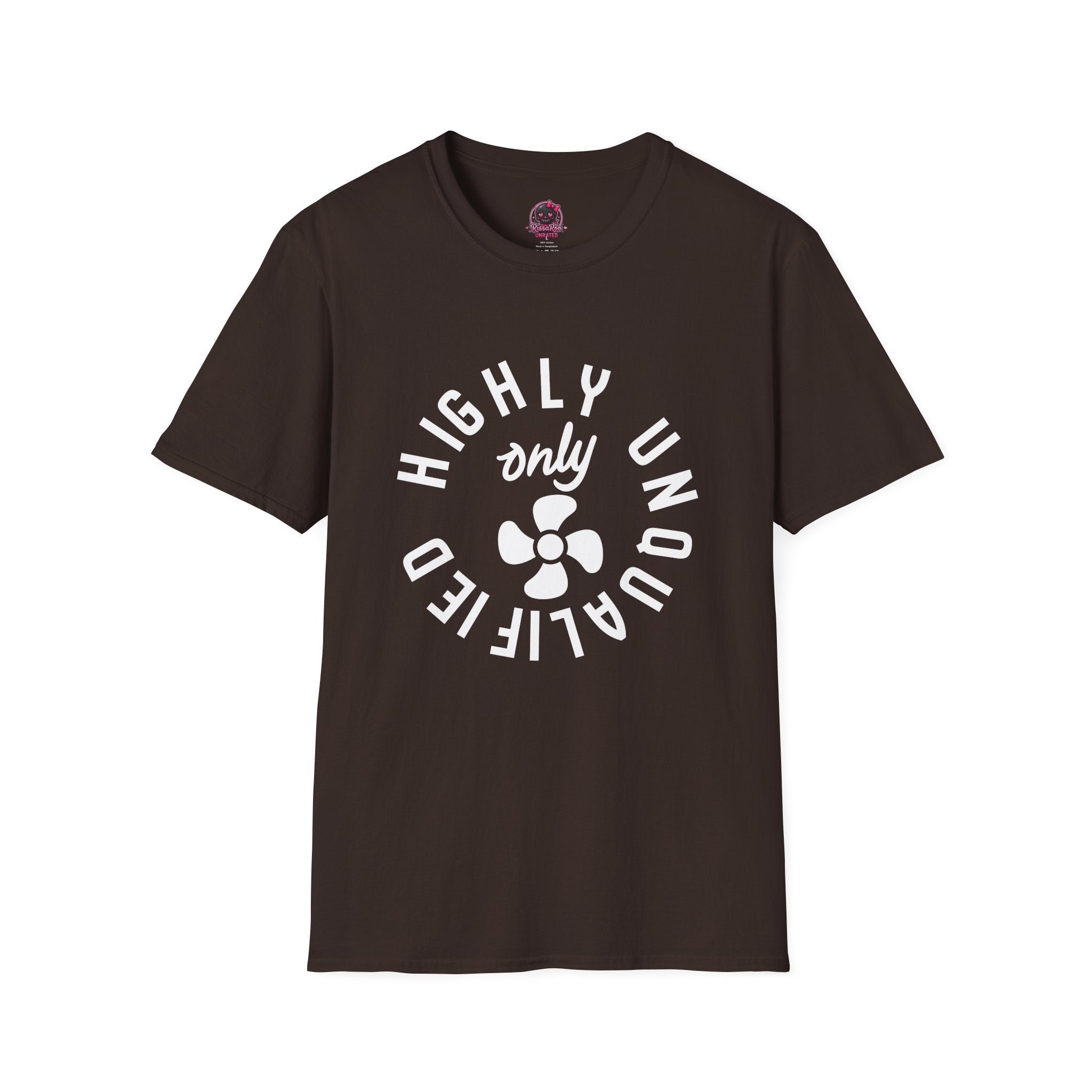 Highly Unqualified T-Shirt