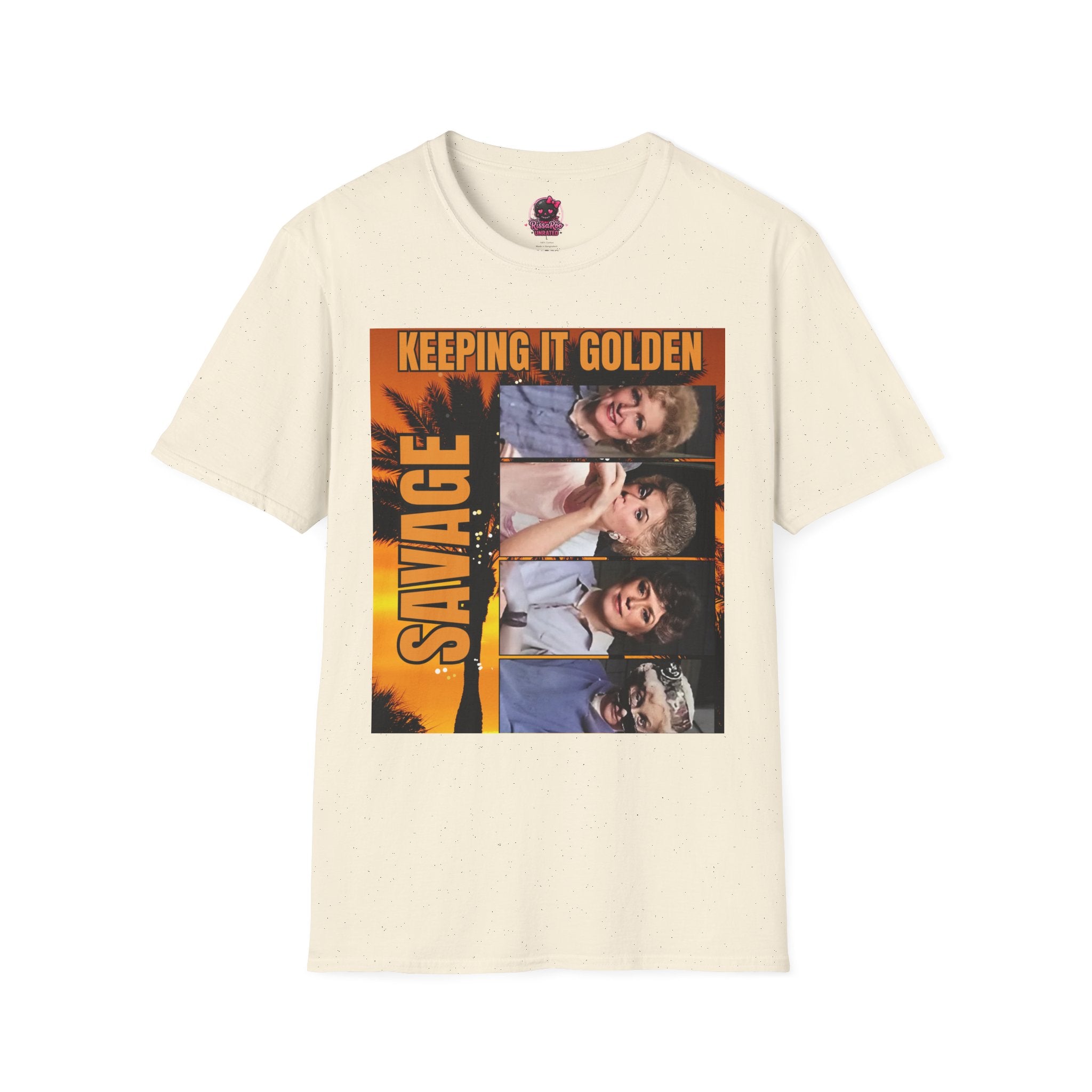 Keeping It Golden Savage T-Shirt — Golden Girls Tribute Tee