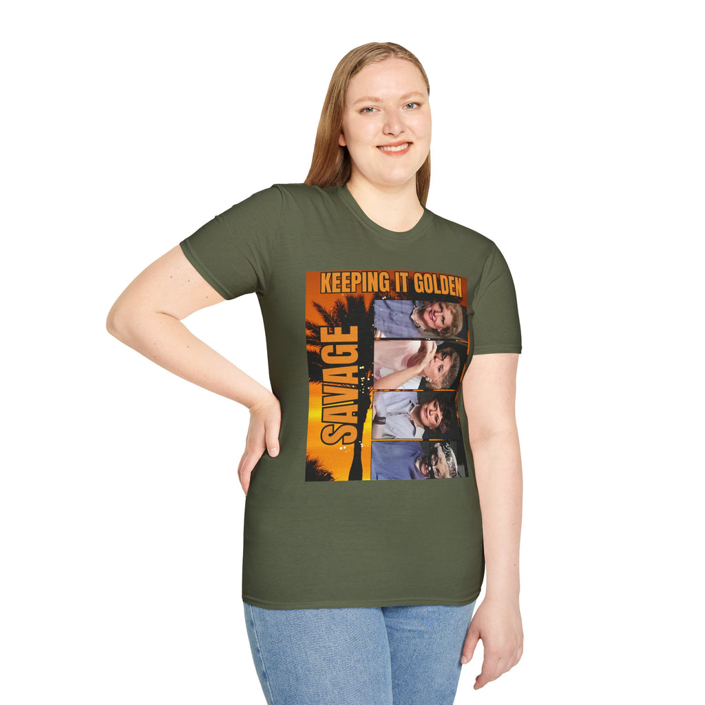 Keeping It Golden Savage T-Shirt — Golden Girls Tribute Tee