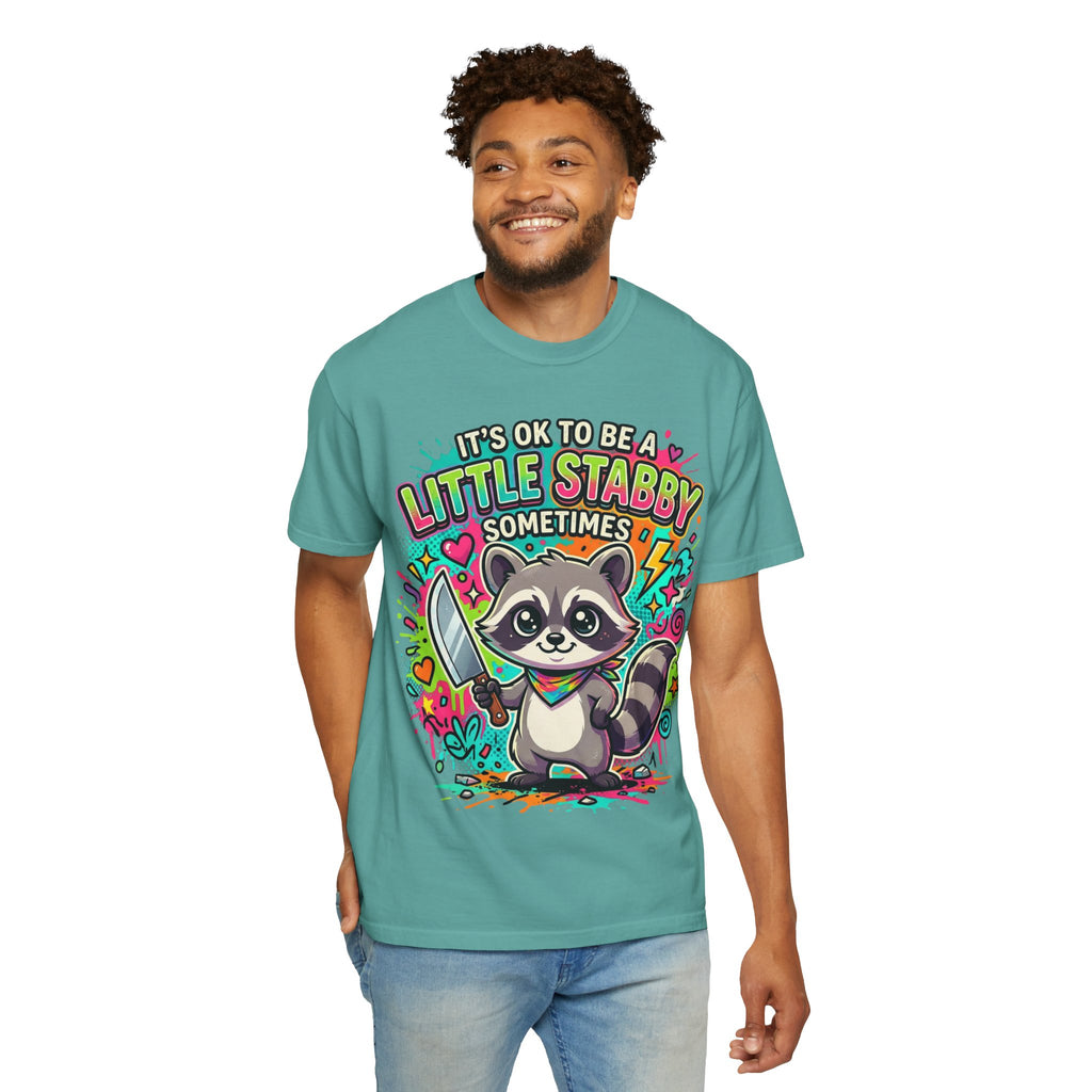 Raccoon "It's OK to Be a Little Stabby Sometimes" Graphic T-Shirt