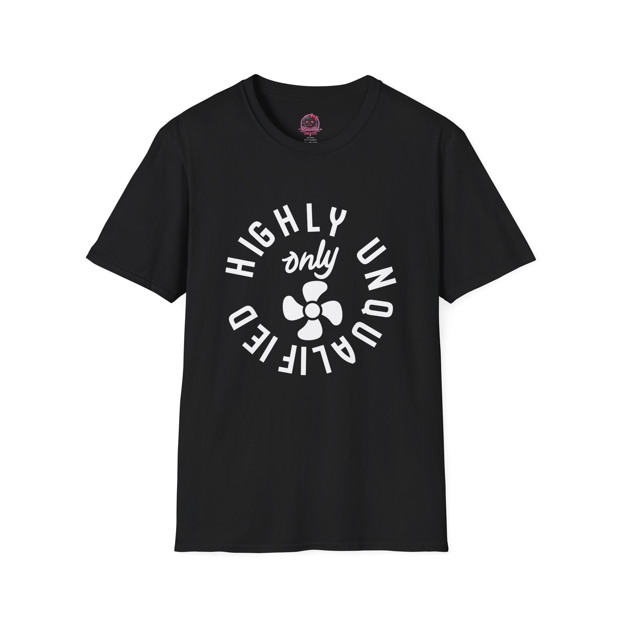 Highly Unqualified T-Shirt