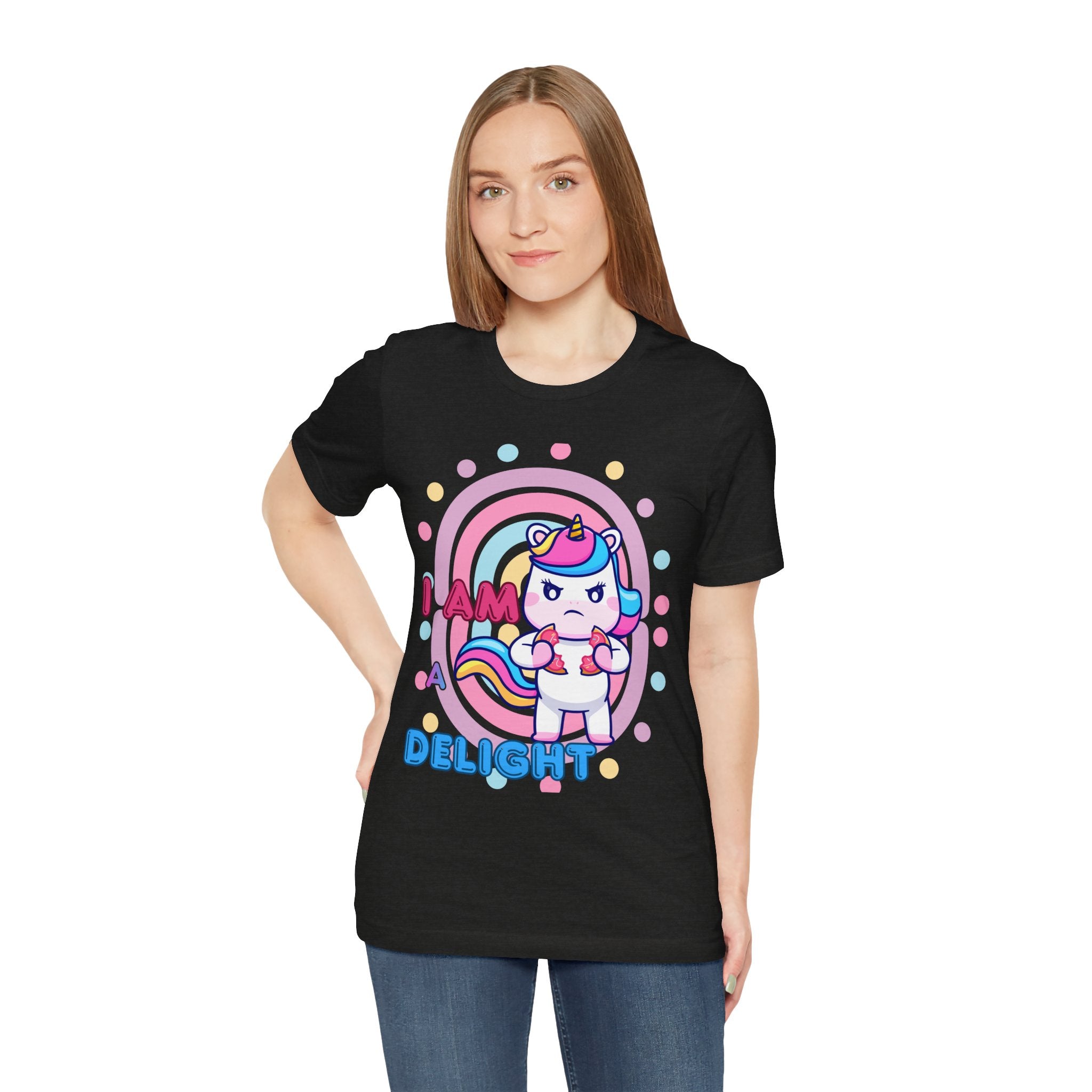 I Am A Delight Unicorn Tee — Cute Funny Rainbow Graphic T-Shirt