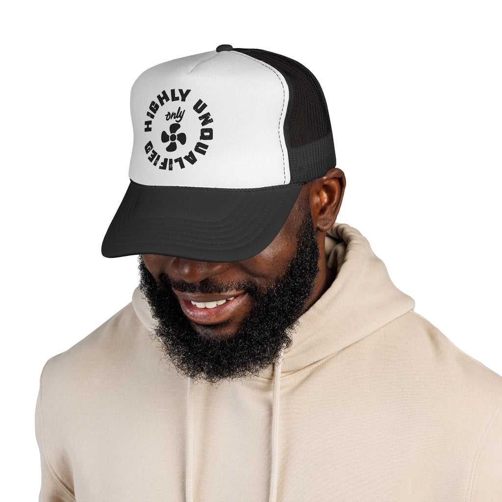 Highly Unqualified Trucker Cap