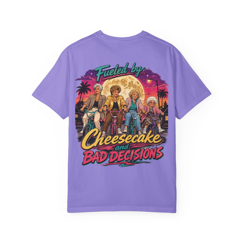 "Fueled By Cheesecake and Bad Decisions" 80s Style Graphic Unisex T-shirt