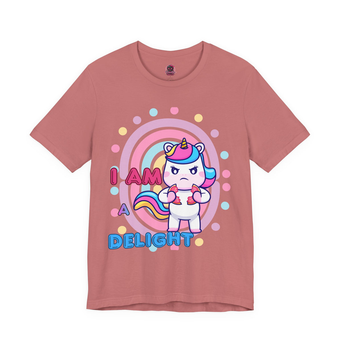 I Am A Delight Unicorn Tee — Cute Funny Rainbow Graphic T-Shirt
