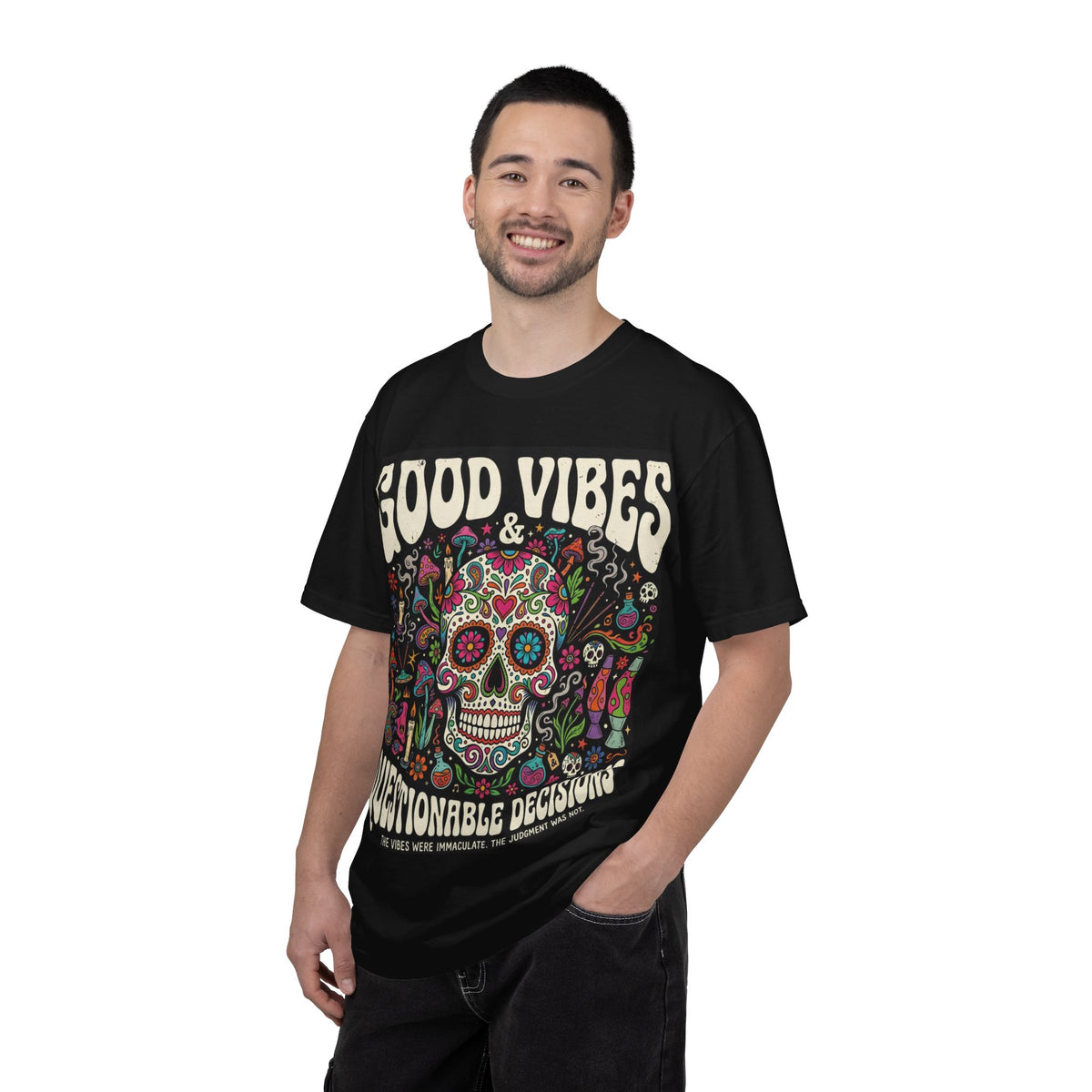 T-Shirt — "Good Vibes & Questionable Decisions" Sugar Skull Graphic