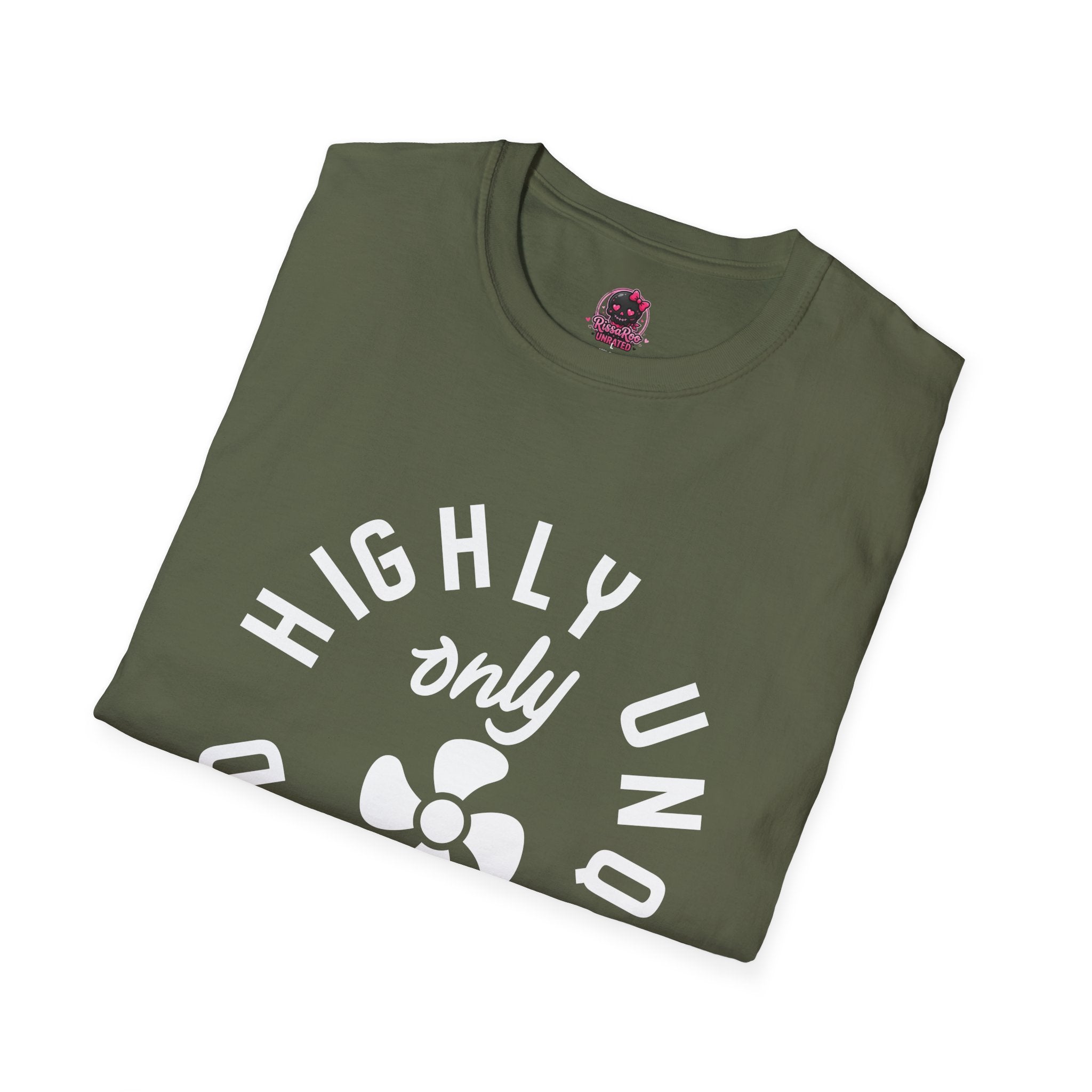 Highly Unqualified T-Shirt