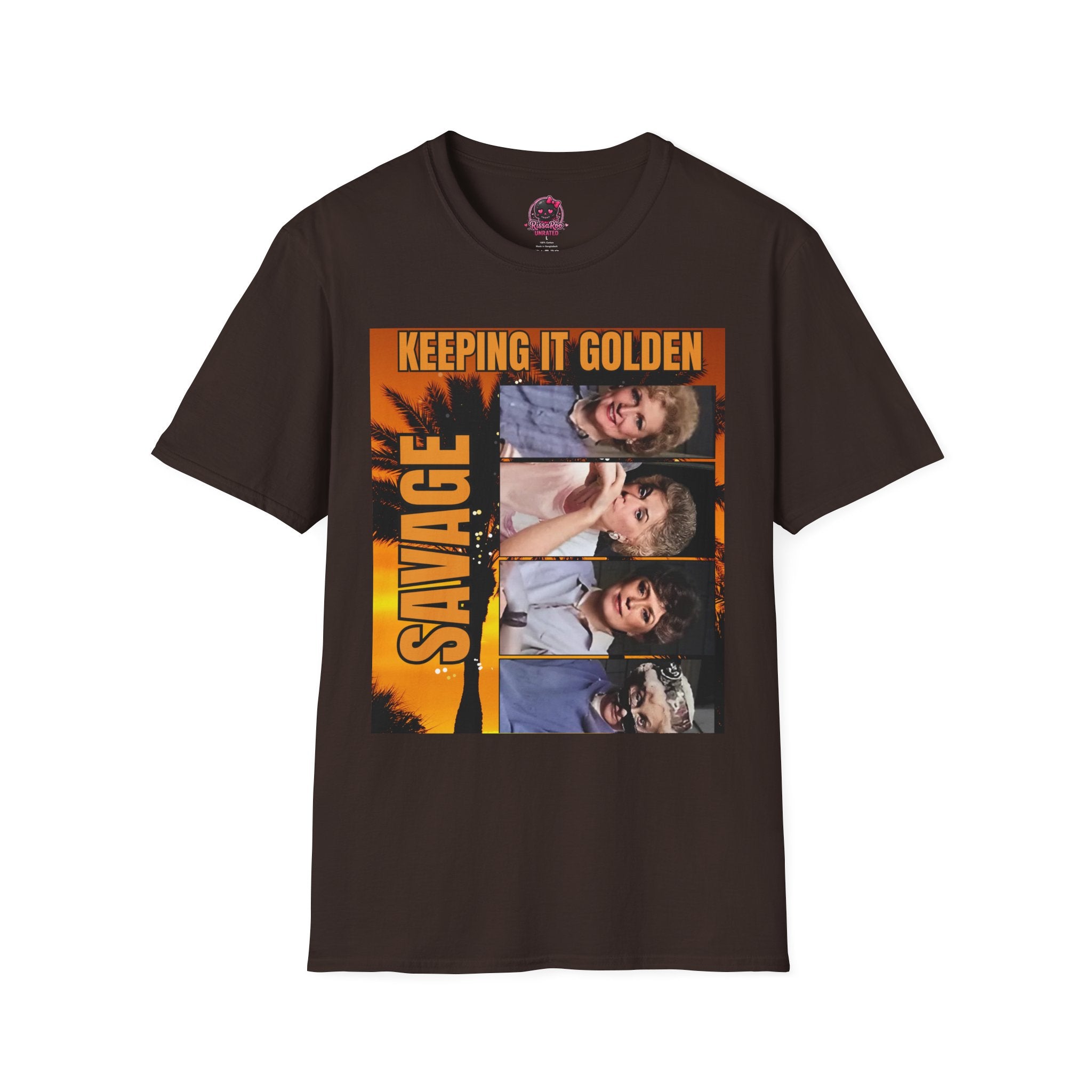 Keeping It Golden Savage T-Shirt — Golden Girls Tribute Tee