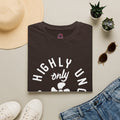 Highly Unqualified T-Shirt