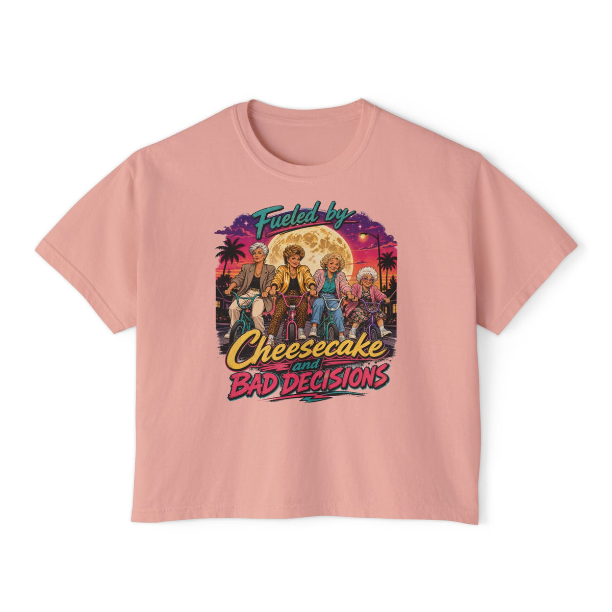 Women's Boxy Tee Cheesecake and Bad Decisions