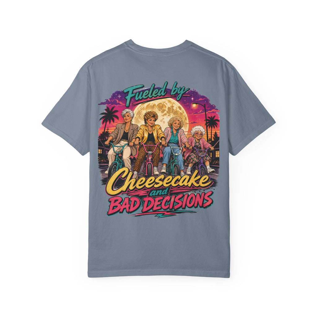 "Fueled By Cheesecake and Bad Decisions" 80s Style Graphic Unisex T-shirt