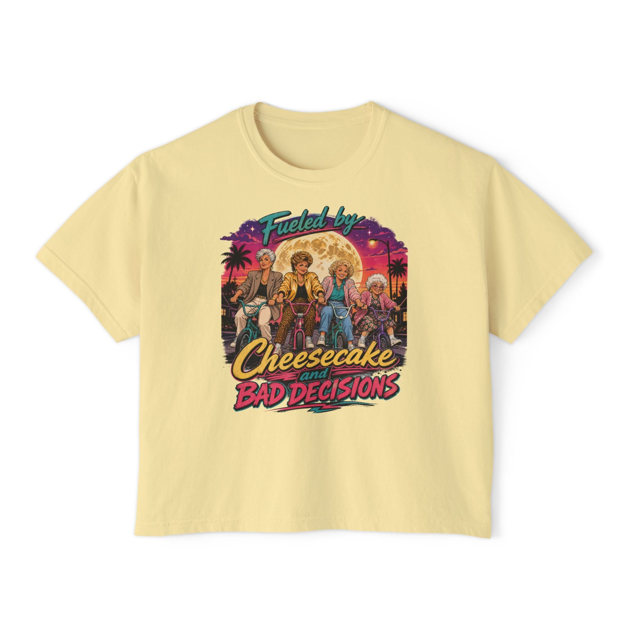 Women's Boxy Tee Cheesecake and Bad Decisions