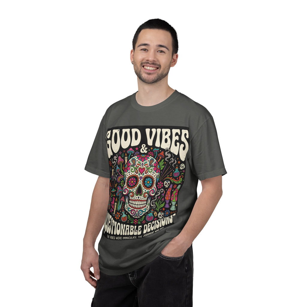 T-Shirt — "Good Vibes & Questionable Decisions" Sugar Skull Graphic