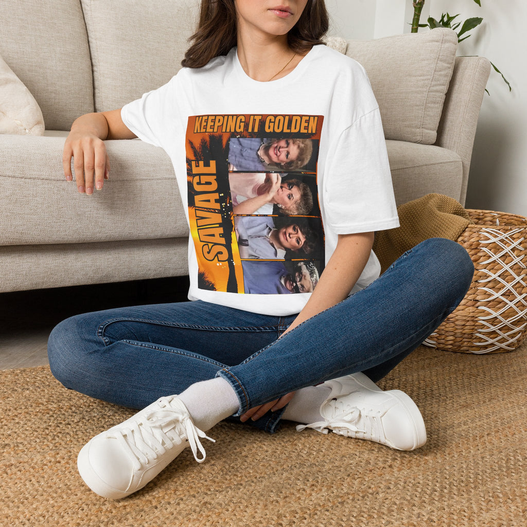 Keeping It Golden Savage T-Shirt — Golden Girls Tribute Tee
