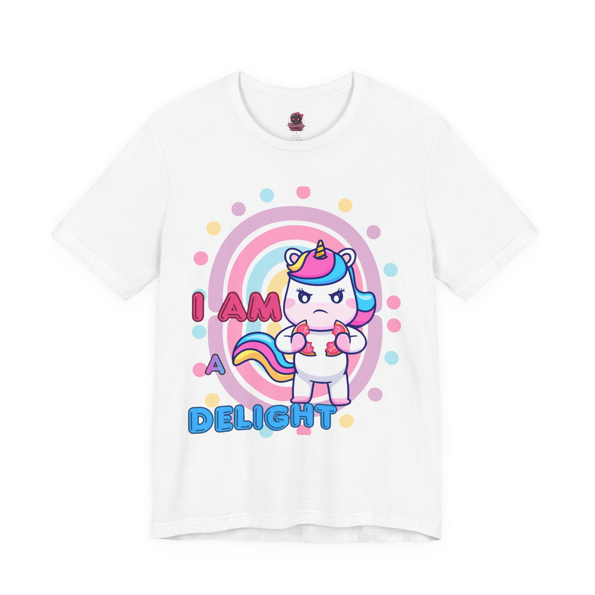 I Am A Delight Unicorn Tee — Cute Funny Rainbow Graphic T-Shirt
