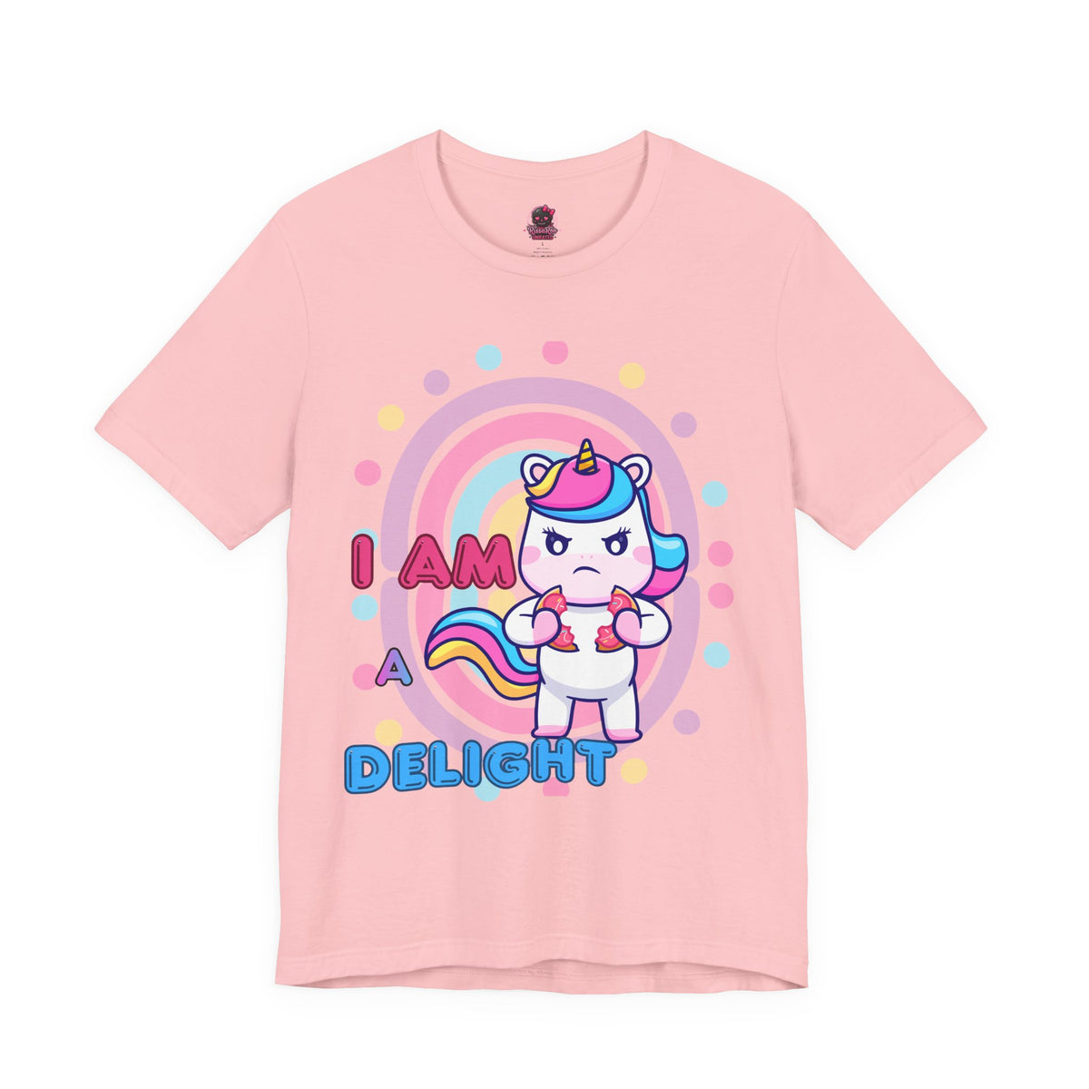 I Am A Delight Unicorn Tee — Cute Funny Rainbow Graphic T-Shirt