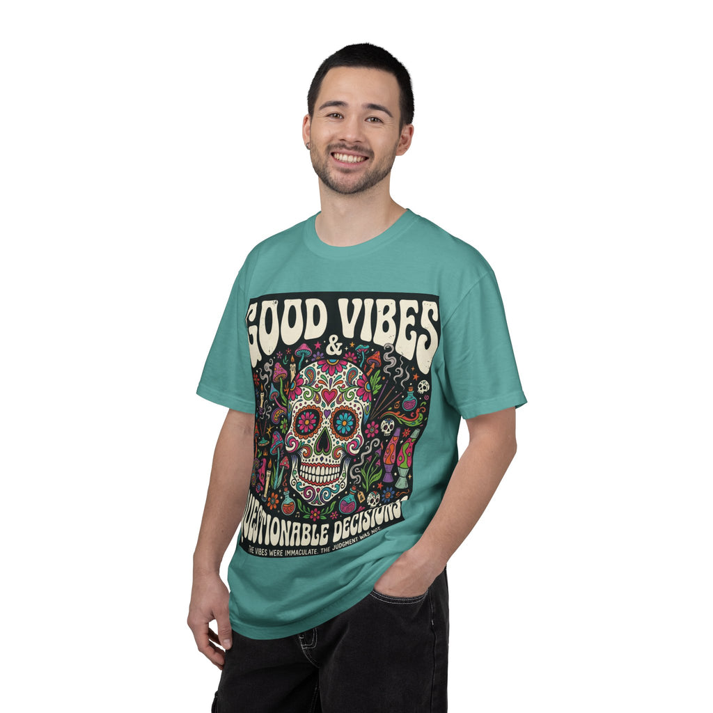 T-Shirt — "Good Vibes & Questionable Decisions" Sugar Skull Graphic