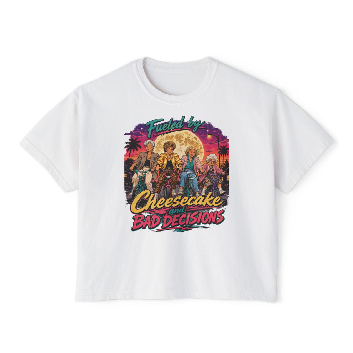 Women's Boxy Tee Cheesecake and Bad Decisions