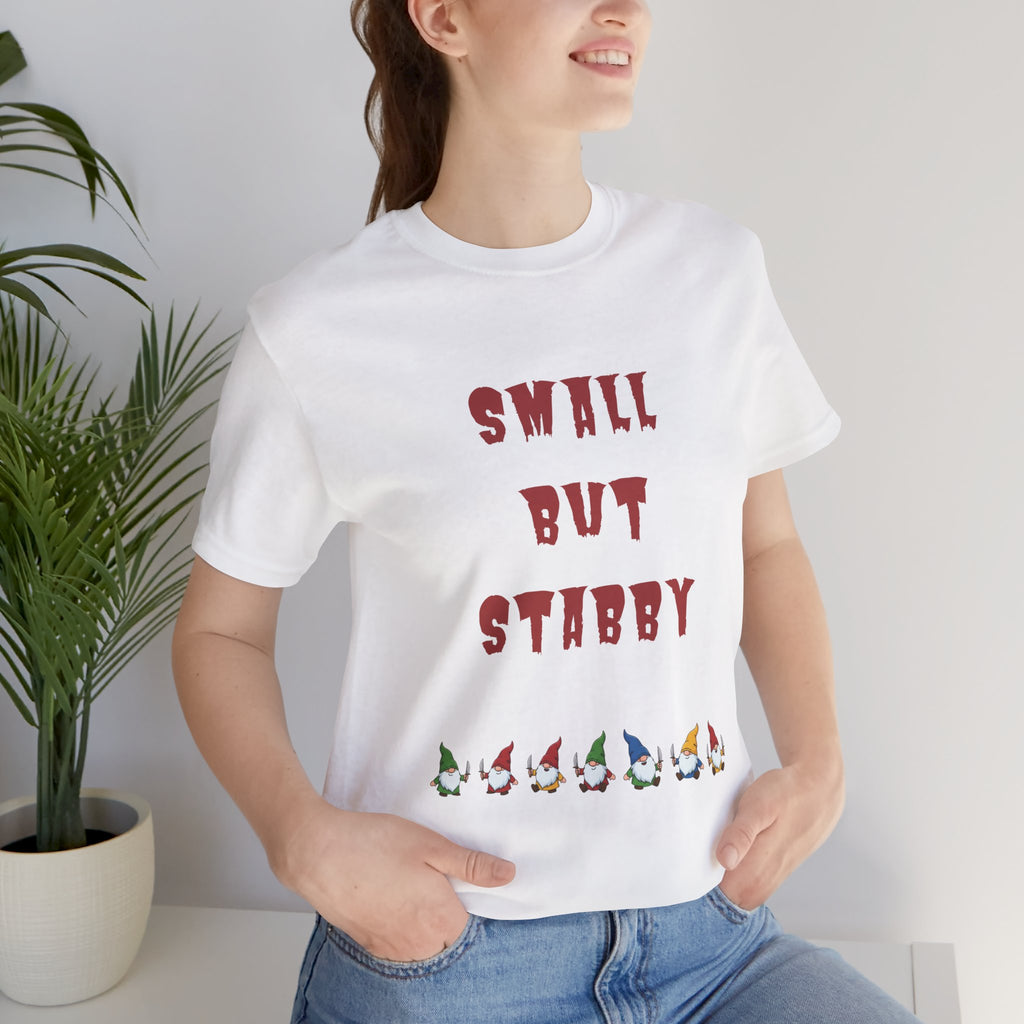 Small but Stabby Gnomes - Unisex Jersey Short Sleeve Tee