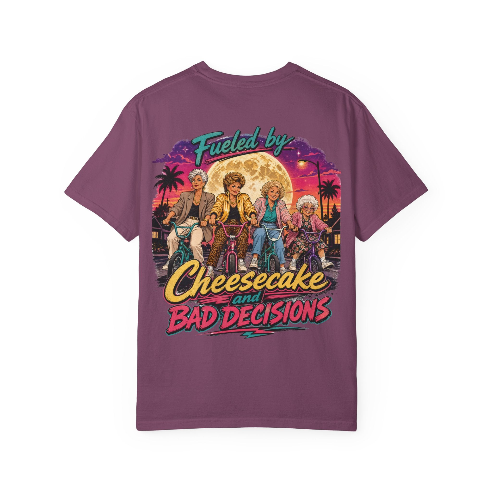 "Fueled By Cheesecake and Bad Decisions" 80s Style Graphic Unisex T-shirt