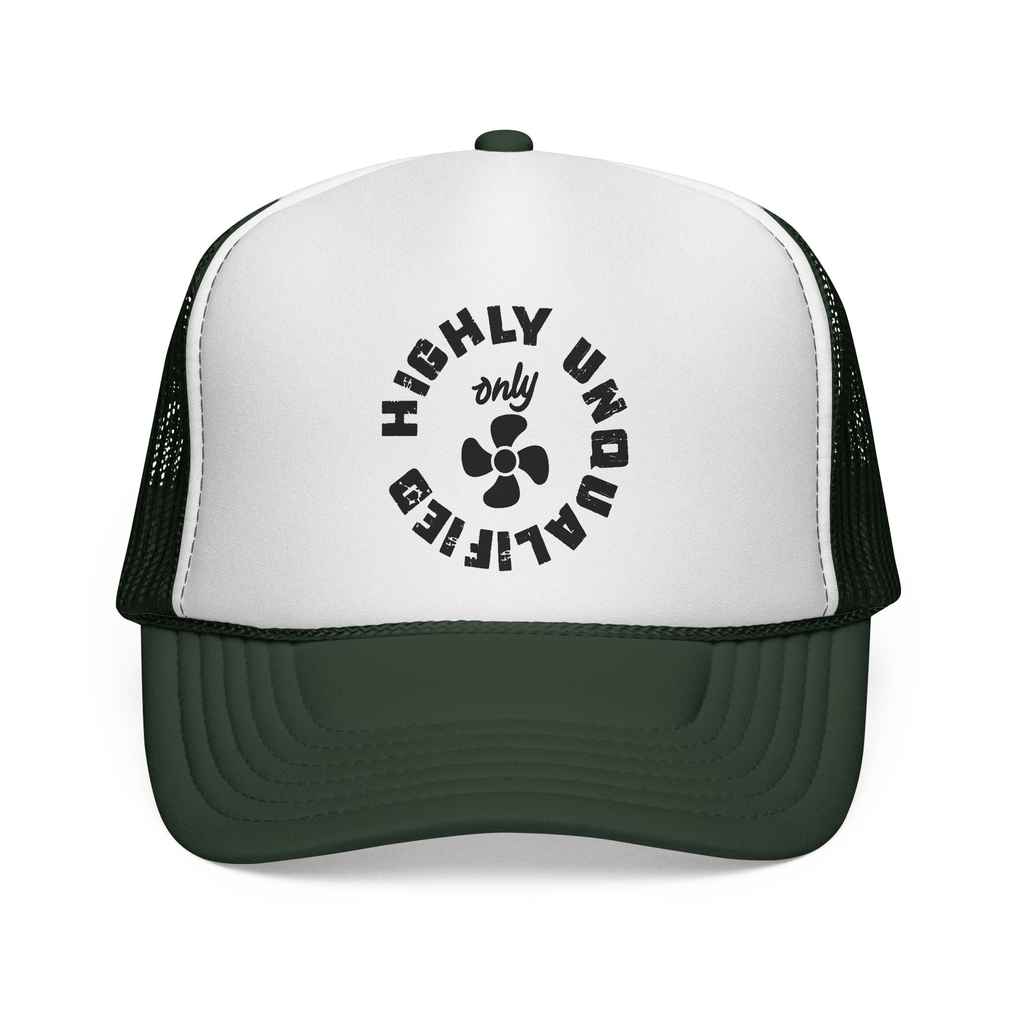 Highly Unqualified Trucker Cap