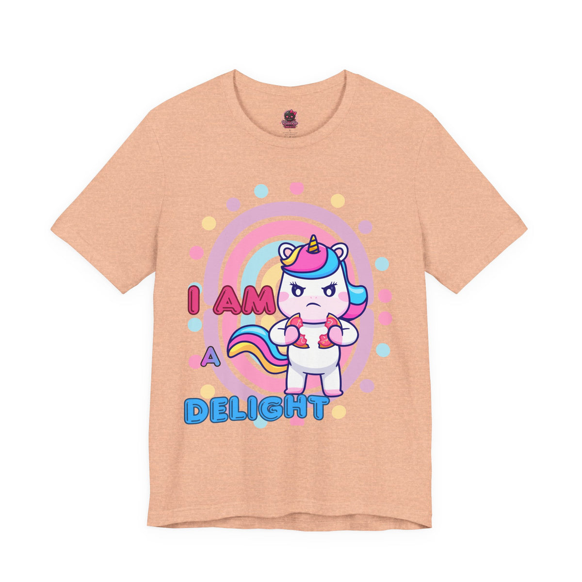 I Am A Delight Unicorn Tee — Cute Funny Rainbow Graphic T-Shirt
