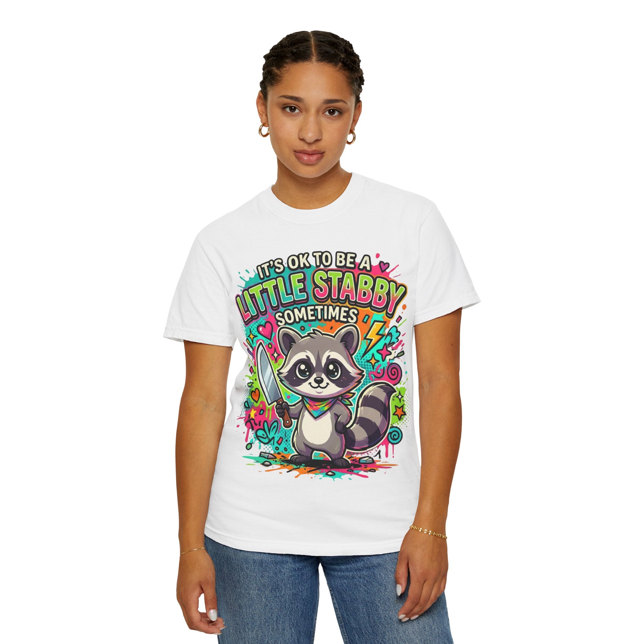 Raccoon "It's OK to Be a Little Stabby Sometimes" Graphic T-Shirt